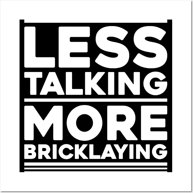 Bricklayer Mason Brickmason Blockmason Brickwork Wall Art by Krautshirts